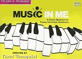 Praise and Worship: Level 1: A Piano Method for Young Christian Students (Music in Me)