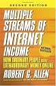 Multiple Streams of Internet Income: How Ordinary People Make Extraordinary Money Online, 2nd Edition