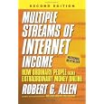 Multiple Streams of Internet Income: How Ordinary People Make Extraordinary Money Online, 2nd Edition