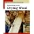 Selecting and Drying Wood (New Best of Fine Woodworking)