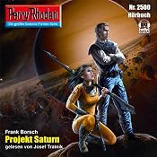 H&ouml;rbuch Projekt Saturn (Perry Rhodan 2500)