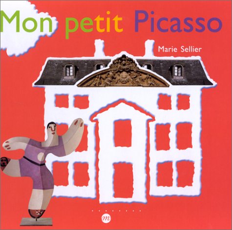 City Travel Guides Discounted  Livres : Mon petit Picasso