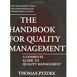 The Handbook for Quality Management