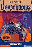 Werewolf Skin (Goosebumps, No 60)