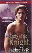 Lady of the Knight (Zebra Debut)