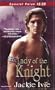 Lady Of The Knight (Zebra Debut)