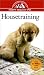 Housetraining: An Owner's Guide to a Happy Healthy Pet
