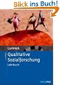 Qualitative Sozialforschung: Lehrbuch