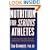 Nutrition for Serious Athletes
