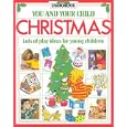 Christmas (You and Your Child Series) by Ray Gibson