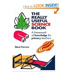 The Really Useful Science Book: A Framework of Knowledge for Primary Teachers (Really Useful Series)
