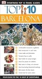 Top 10 Barcelona (DK Eyewitness Top 10 Travel Guides)