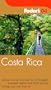 Fodor's Costa Rica 2004 (Fodor's Gold Guides)