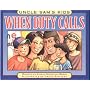 Uncle Sam�s Kids: When Duty Calls