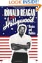 Ronald Reagan in Hollywood: Movies and Politics (Cambridge Studies in the History of Mass Communication)
