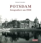 Potsdam. Fotografiert um 1900