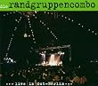 Randgruppencombo Spielt Gundermann