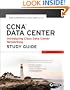 CCNA Data Center - Introducing Cisco Data Center Networking Study Guide: Exam 640-911