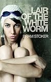 The lair of the white worm