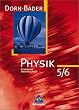 Dorn /Bader Physik. Sekundarstufe I Ausgaben 2004-2005: Dorn-Bader Physik. 5./6. Schuljahr. Neubearbeitung. Sch�lerbuch. Sekundarbereich 1. Niedersachsen