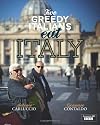 Two Greedy Italians Eat Italy