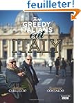 Two Greedy Italians Eat Italy. Antoni...