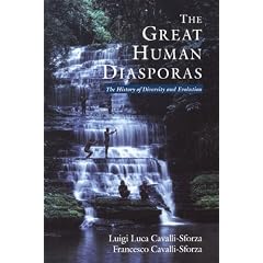 The Great Human Diasporas: The History Of Diversity and Evolution