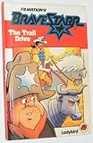 The trail drive