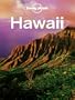 Lonely Planet Hawaii: Including Guides to Maui, Lana'i, O'aha, Moloka'i and More (Travel Guide)