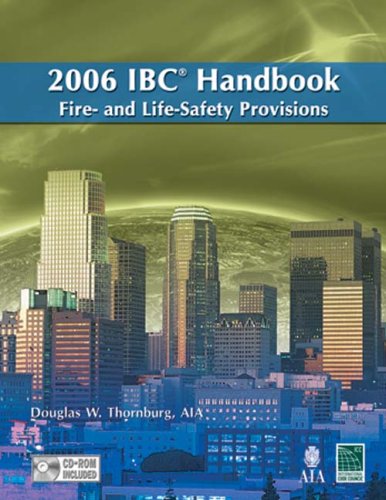 2006 IBC Handbook: Fire- and Life-Safety Provisions - ICC (distributed by Cengage Learning) - IC-4000S06 - ISBN: 1580015077 - ISBN-13: 9781580015073