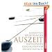 Auszeit: Inspirierende Geschichten f�r Vielbesch�ftigte