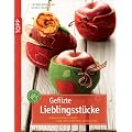 Gefilzte Lieblingsst�cke: Fantasievolle Ideen zum Umfilzen von Luftballons