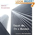 Trust Me, I'm a Banker