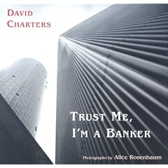 Trust Me, I'm a Banker