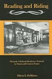 Reading And Riding: Hachette's Railroad Bookstore Network in Nineteenth-Century France
