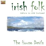 Irish Folk: Adieu to Old Ireland