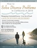 How to Solve Divorce Problems in California in 2010: Managing a Contested Divorce — In or Out of Court