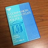 A Companion to Aristotle's Politics