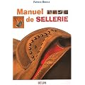 Manuel de sellerie. 3�me �dition