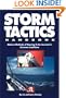 Storm Tactics Handbook: Modern Methods of Heaving-to for Survival in Extreme Conditions