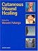 Books : Cutaneous Wound Healing