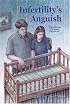 Infertility's Anguish