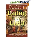 Eating In The Light: Making the Switch to Vegetarianism on Your Spiritual Path by Cheese Making