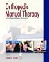 Orthopedic Manual Therapy: An Evidence-Based Approach