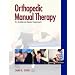 Orthopedic Manual Therapy: An Evidence-Based Approach