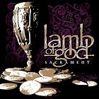 Sacrament by Lamb of God