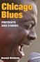 Chicago Blues: Portraits and Stories (Music in American Life)