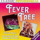 Fever Tree/Another Time