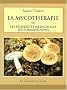 La mycoth�rapie
