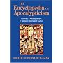 The Encyclopedia of Apocalypticism: Volume 2: Apocalypticism in Western History and Culture